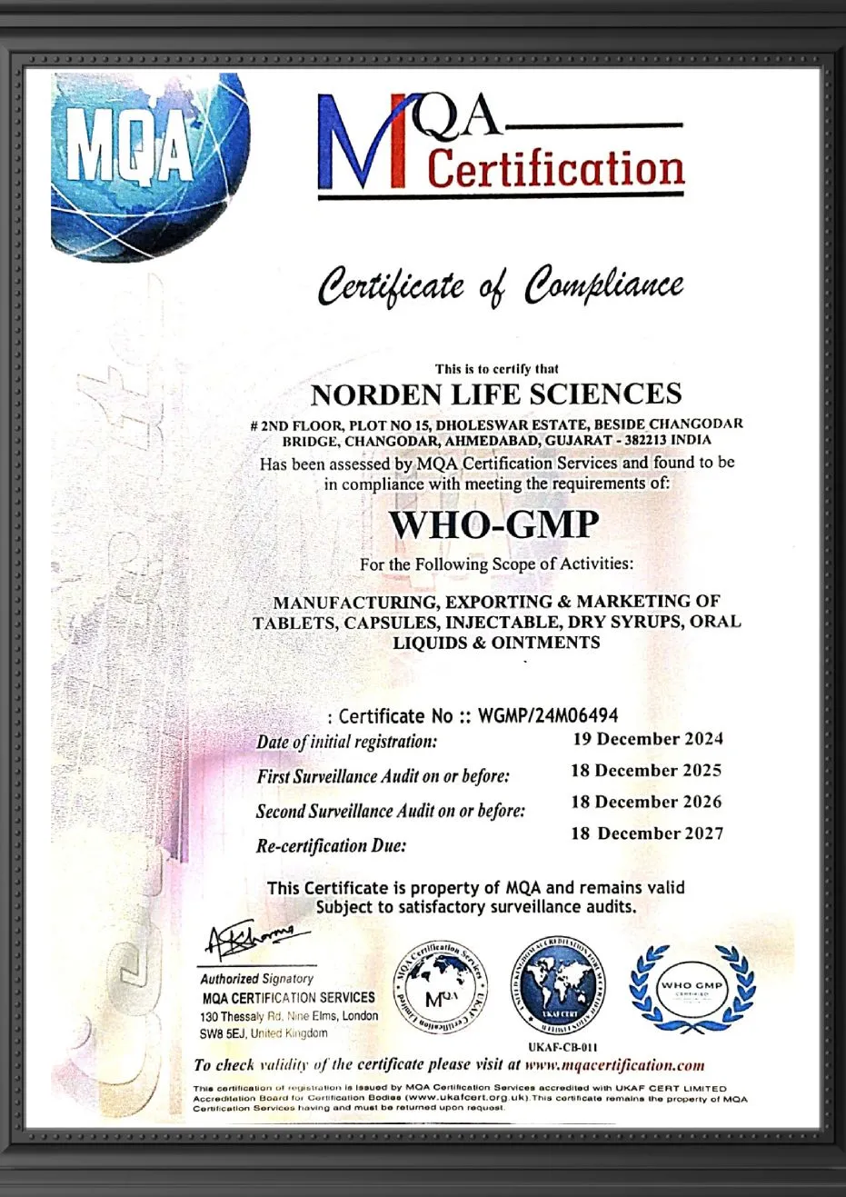 WHO GMP certification awarded to Norden Life Sciences for manufacturing exporting and marketing pharmaceutical products including tablets capsules injectables and syrups